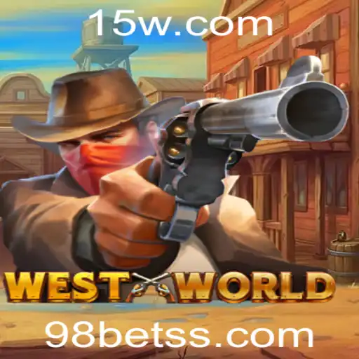 Explorando o Mundo do Jogo WestWorld e a Estratégia 98 Bet
